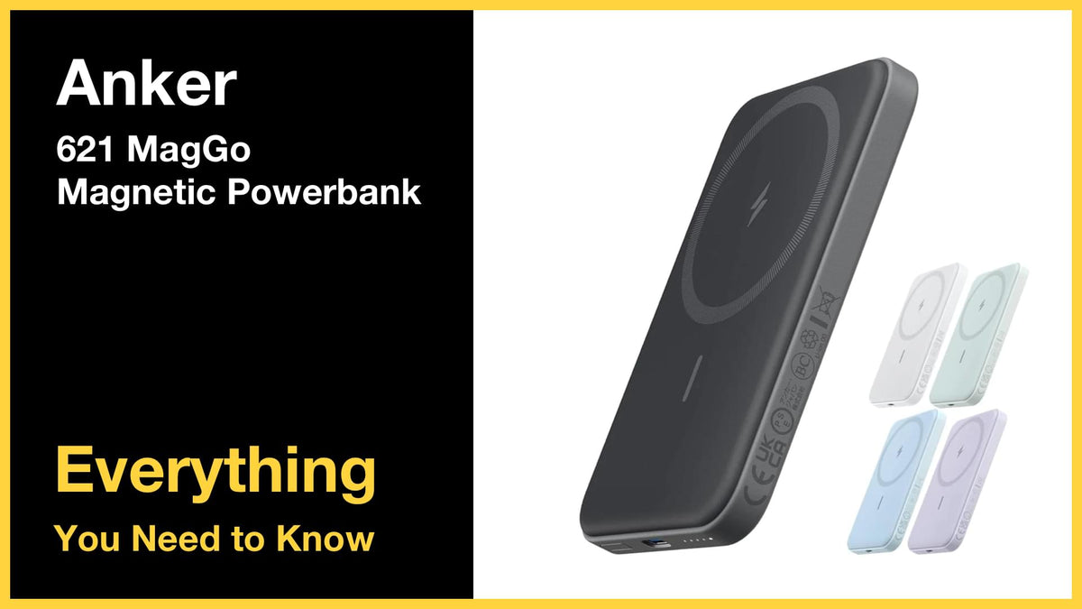 Anker 621 MagGo Magnetic Powerbank - Everything You Need to Know