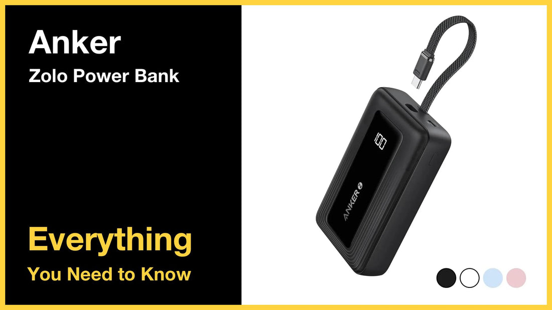 Anker Zolo Power Bank - Everything You Need to Know