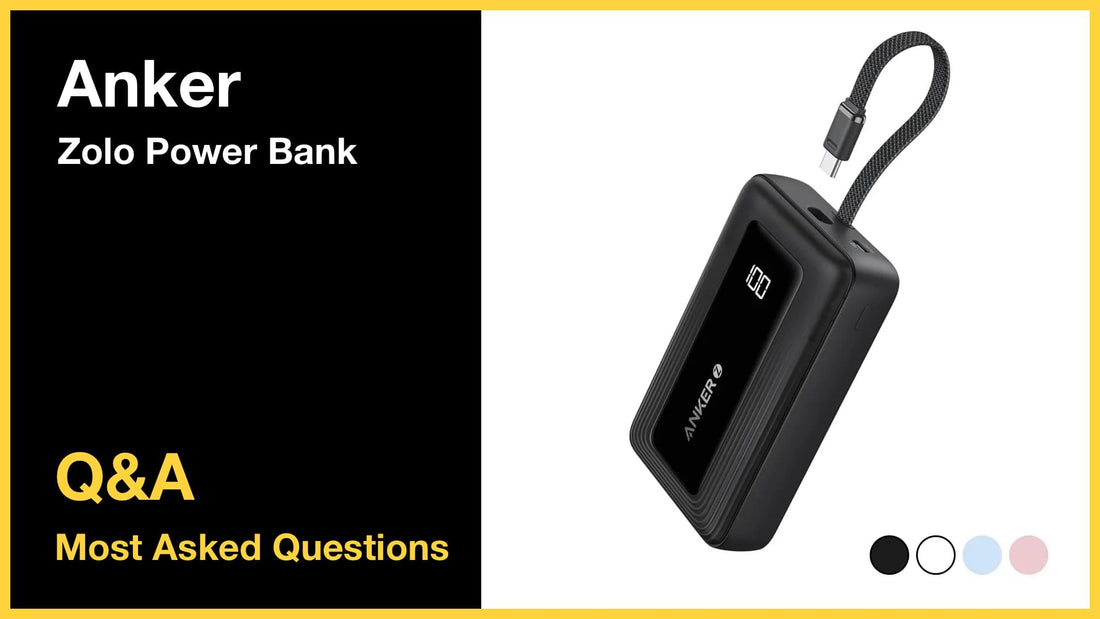Anker Zolo Power Bank - Top 10 Questions and Answers