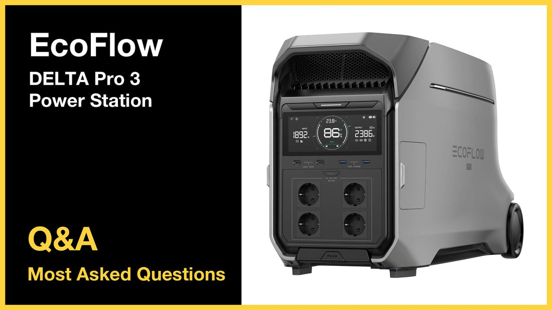 EcoFlow DELTA Pro 3 Power Station - Top 10 Questions and Answers Blog cover image