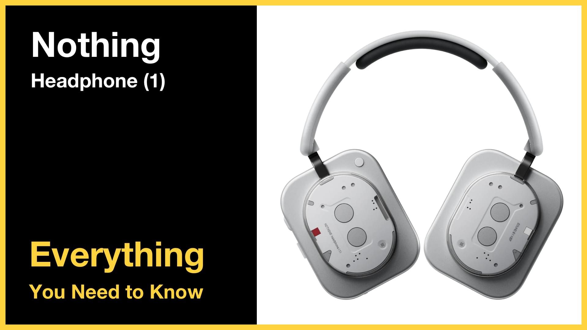 Nothing Headphone (1) - Everything You Need to Know – BIKMAN TECH