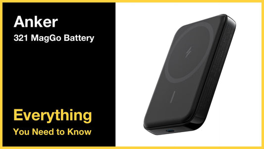Anker 321 MagGo Powerbank - Everything You Need to Know