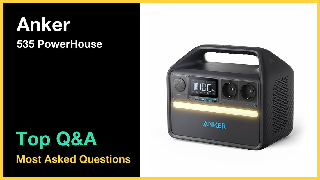 Anker 535 PowerHouse - Top 10 Questions and Answers