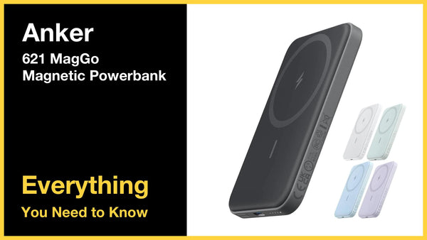 Anker 621 MagGo Magnetic Powerbank - Everything You Need to Know