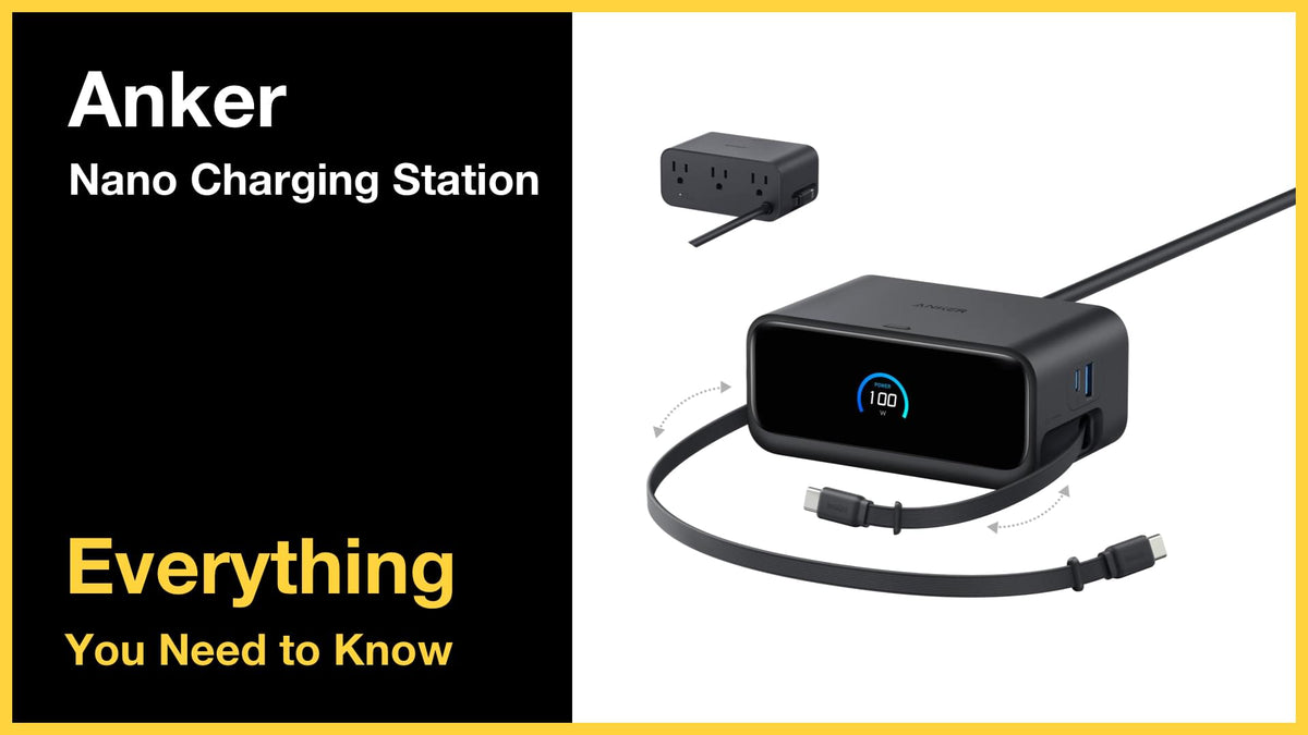 Anker Nano Charging Station - Everything You Need to Know