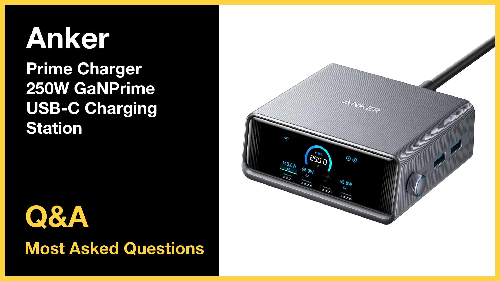 Anker Prime Charger 250W - Top 10 Questions and Answers