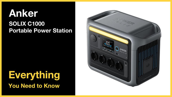 Anker SOLIX C1000 Portable Power Station - Everything You Need to Know in 2025