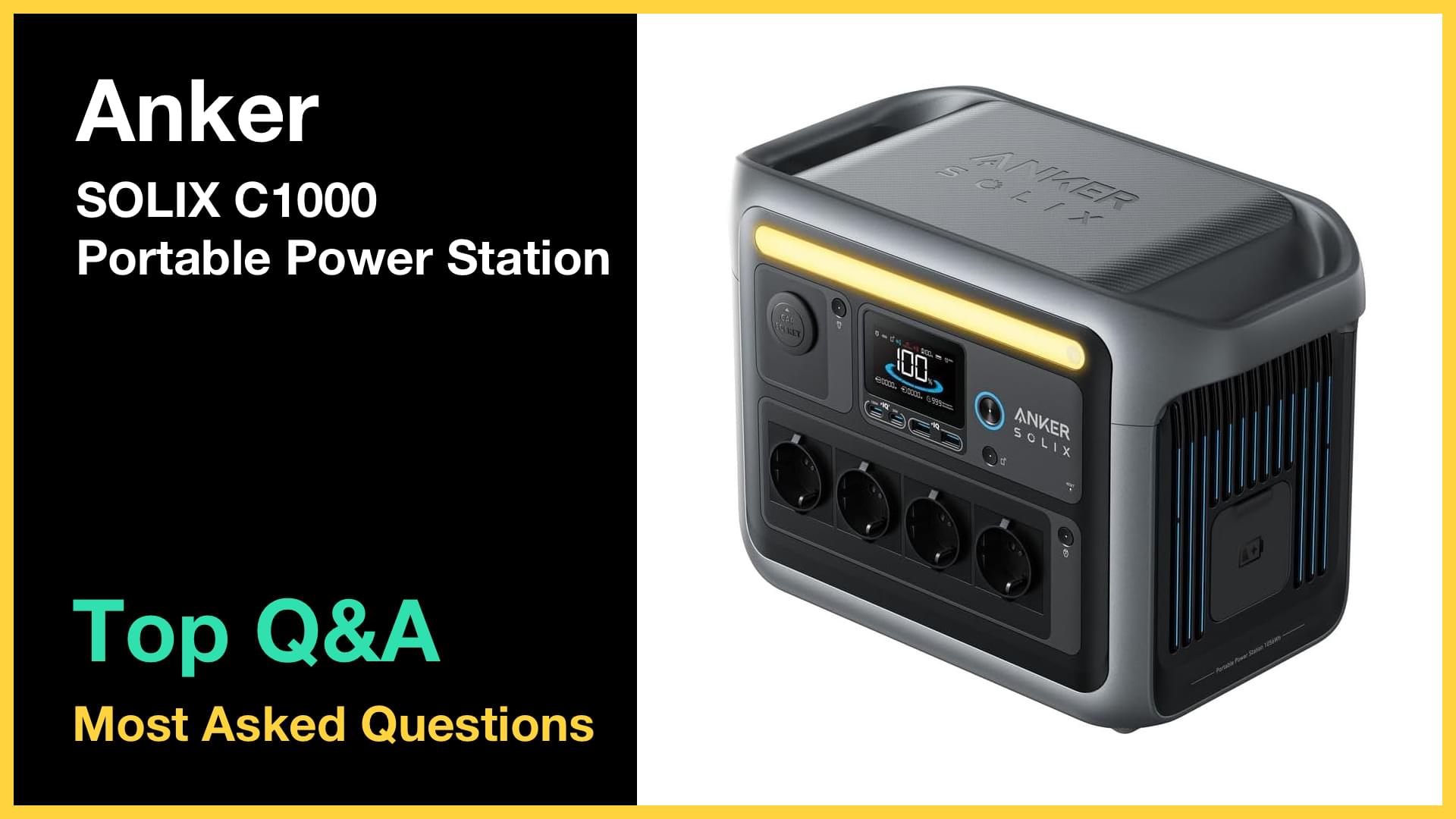 Anker SOLIX C1000 - Top 10 Questions and Answers