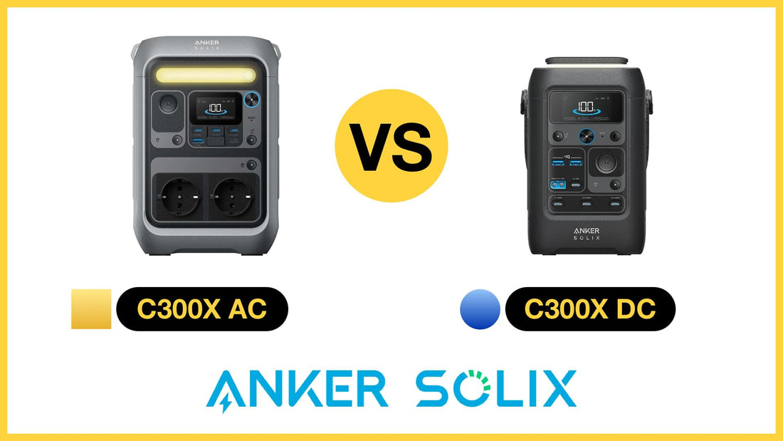 Anker SOLIX - C300X AC vs C300X DC