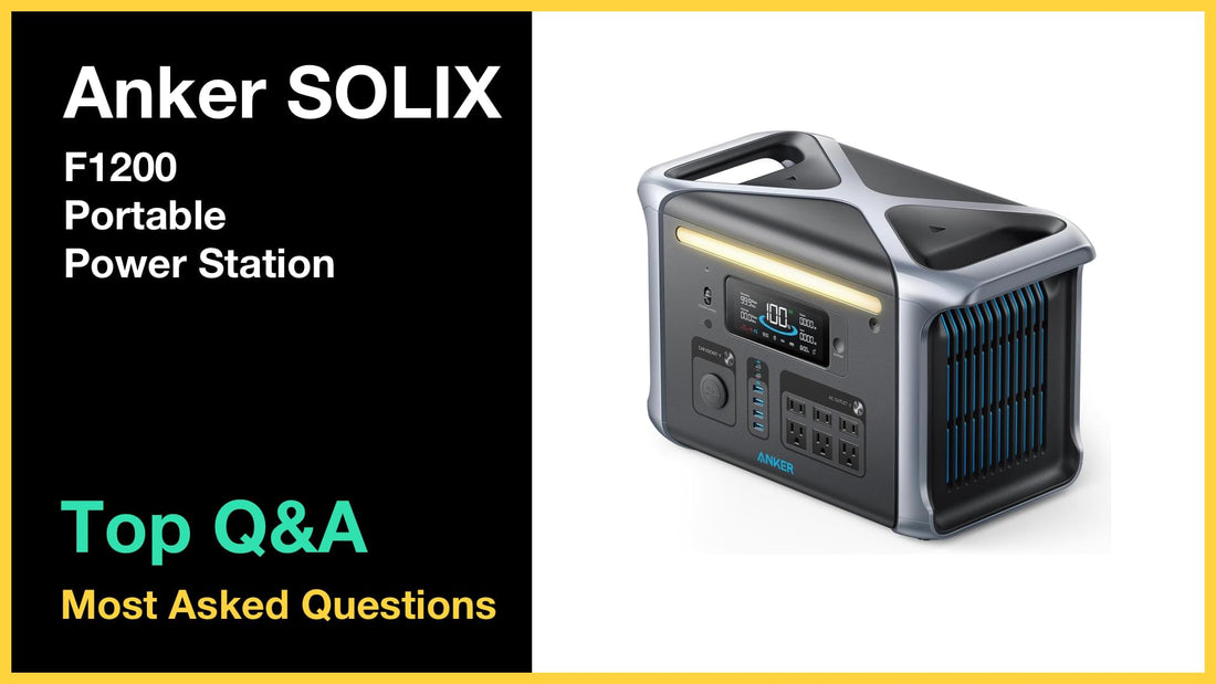 Anker SOLIX F1200 Power Station - Top 10 Questions and Answers