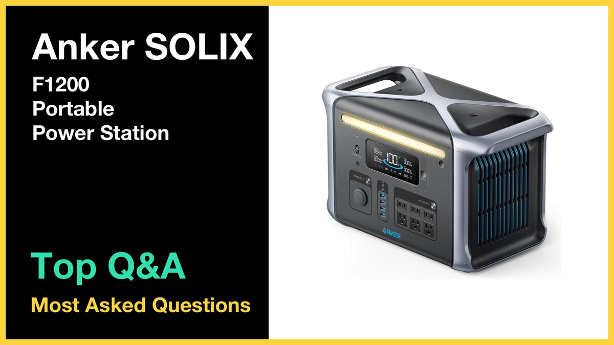 Anker SOLIX F1200 Power Station - Top 10 Questions and Answers