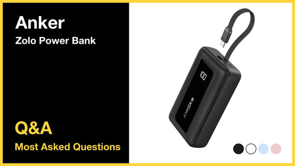 Anker Zolo Power Bank - Top 10 Questions and Answers
