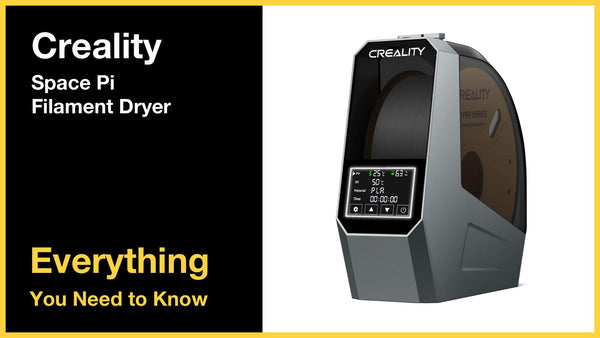 Creality Space Pi Filament Dryer - Everything You Need to Know