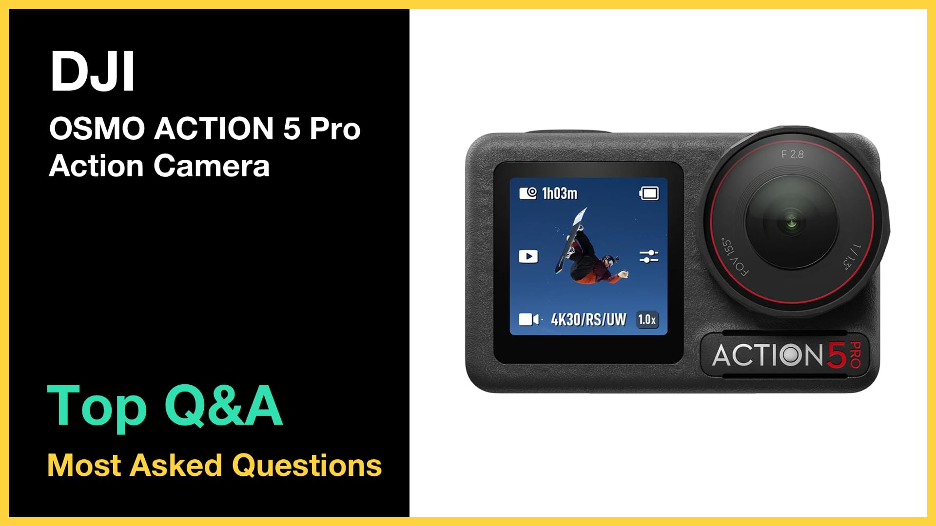 DJI Osmo Action 5 Pro - Top 10 Q&A