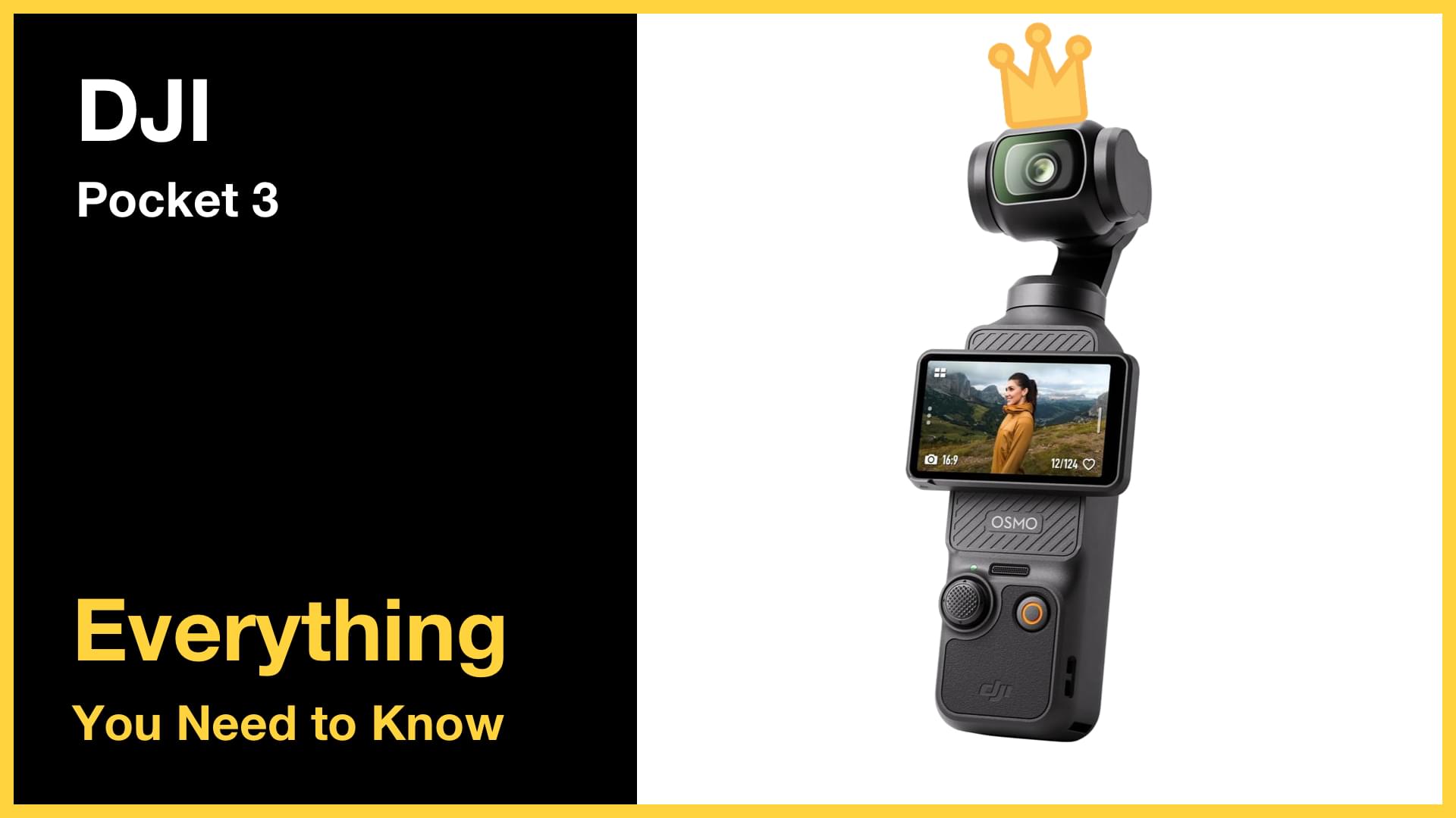 DJI Pocket 3 - Everything You Need to Know