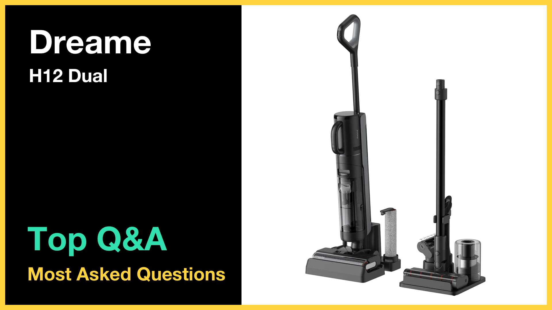 Dreame H12 Dual - Top 10 Questions and Answers