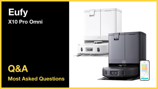 Eufy X10 Pro Omni - Top 10 Questions and Answers