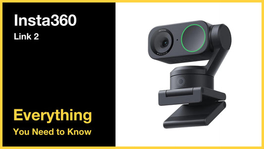 Insta360 Link 2 - Everything You Need to Know