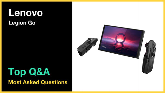 Lenovo Legion Go - Top 10 Questions and Answers