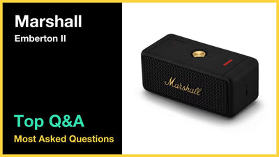 Marshall Emberton II - Top 10 Questions and Answers