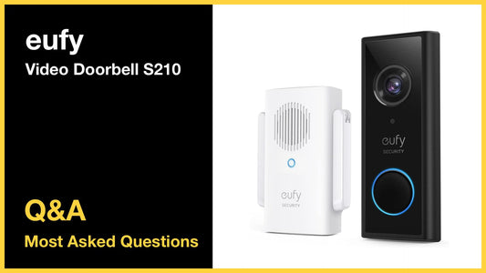 eufy Video Doorbell S210 - Top 10 Questions and Answers