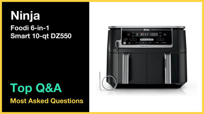 Ninja Foodi 6-in-1 Smart 10-qt. 2-Basket Air Fryer - Top 10 Questions and Answers