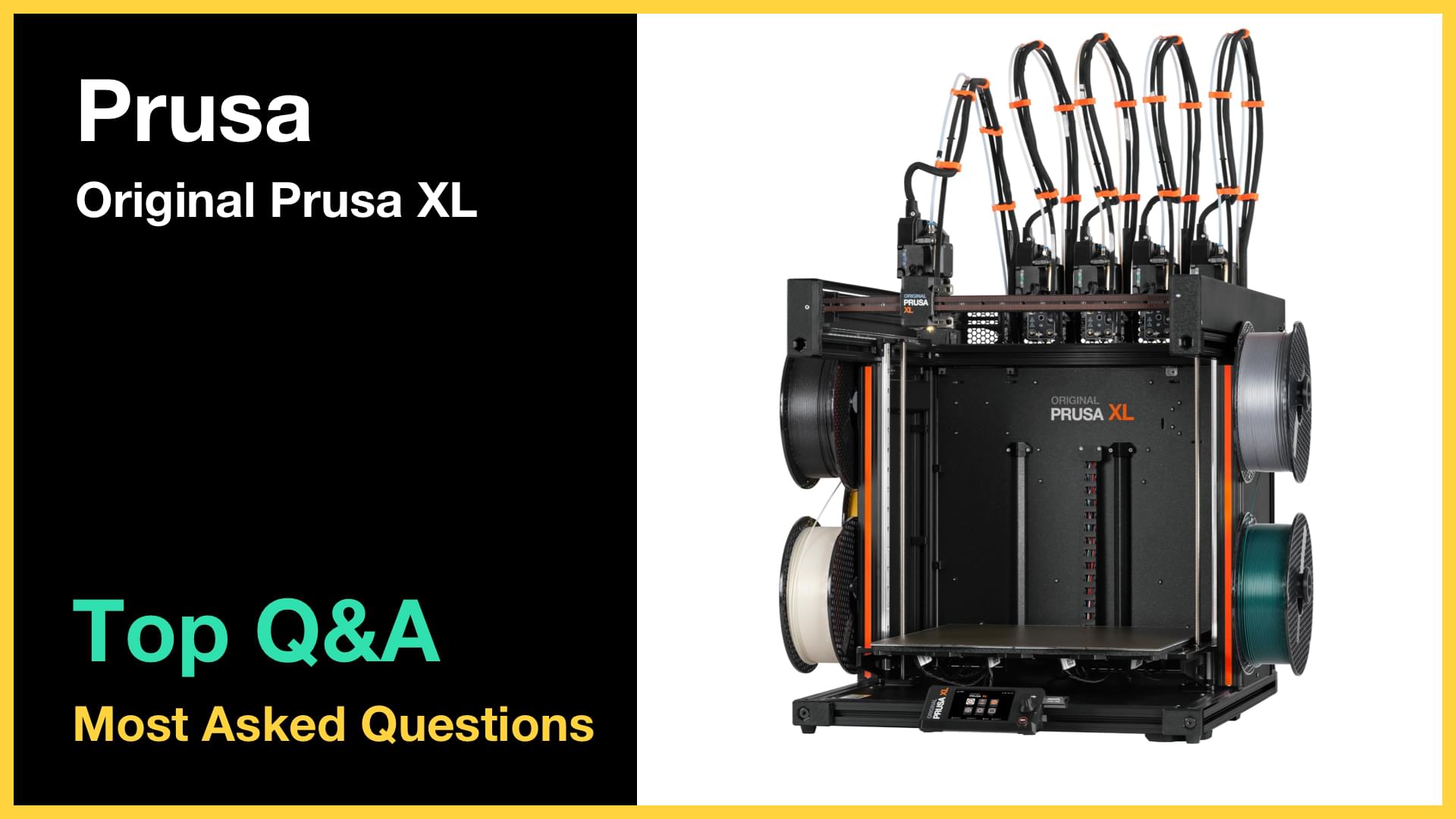 Original Prusa XL 5-toolhead 3D Printer - Top 10 Questions and Answers