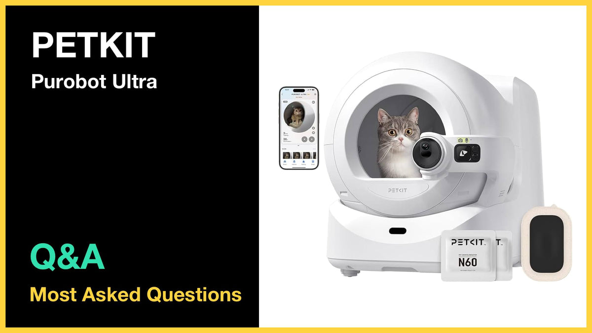 PETKIT Purobot Ultra - Top 10 Questions and Answers