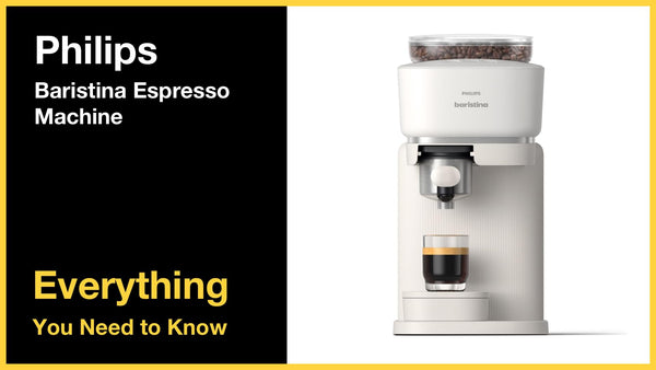Philips Baristina Espresso Machine - Everything You Need to Know