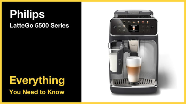 Philips LatteGo 5500 - Everything You Need to Know