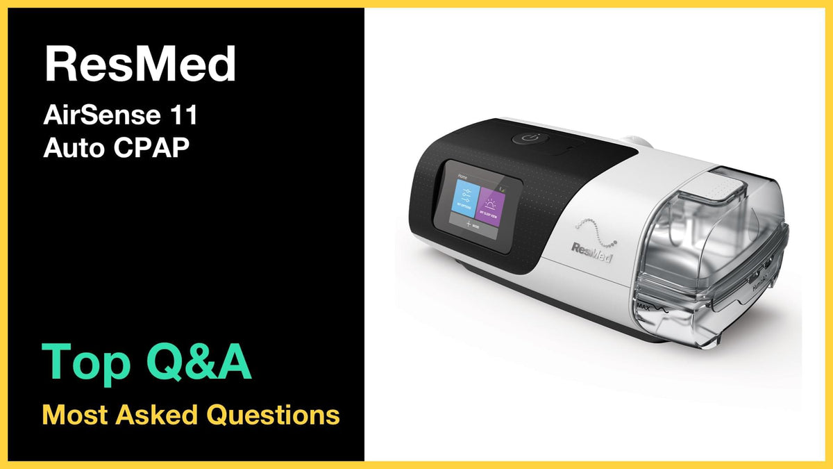 Questions Cpap ResMed AirSense 11 Auto CPAP - Top 10 Questions and Answers – BIKMAN TECH