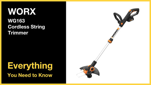 WORX WG163 String Trimmer - Everything You Need to Know