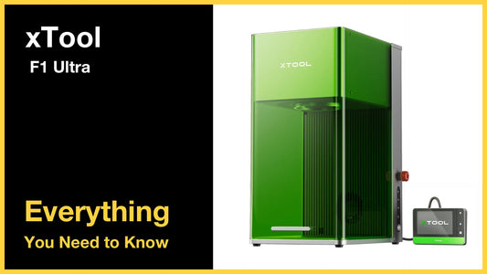 xTool F1 Ultra - Everything You Need to Know